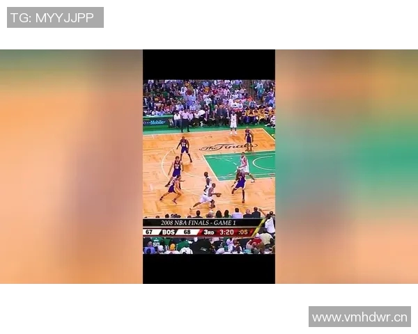 2010年湖人对凯尔特人总决赛赛程回顾与精彩瞬间分析 2010年湖人对凯尔特人总决赛赛程回顾与精彩瞬间分析